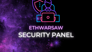 ETHWarsaw 2022 - Security Panel