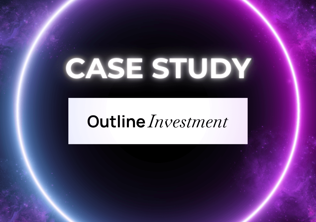 Outline Investment - Case Study